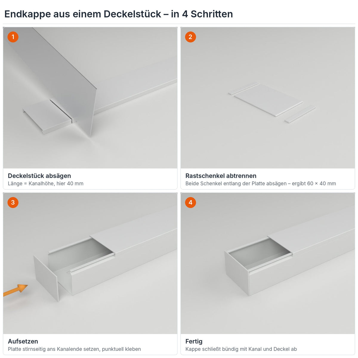 Endkappe für Kabelkanal 60×40 mm aus einem Deckelstück selbst herstellen – in 4 Schritten – Paket 10 Stangen