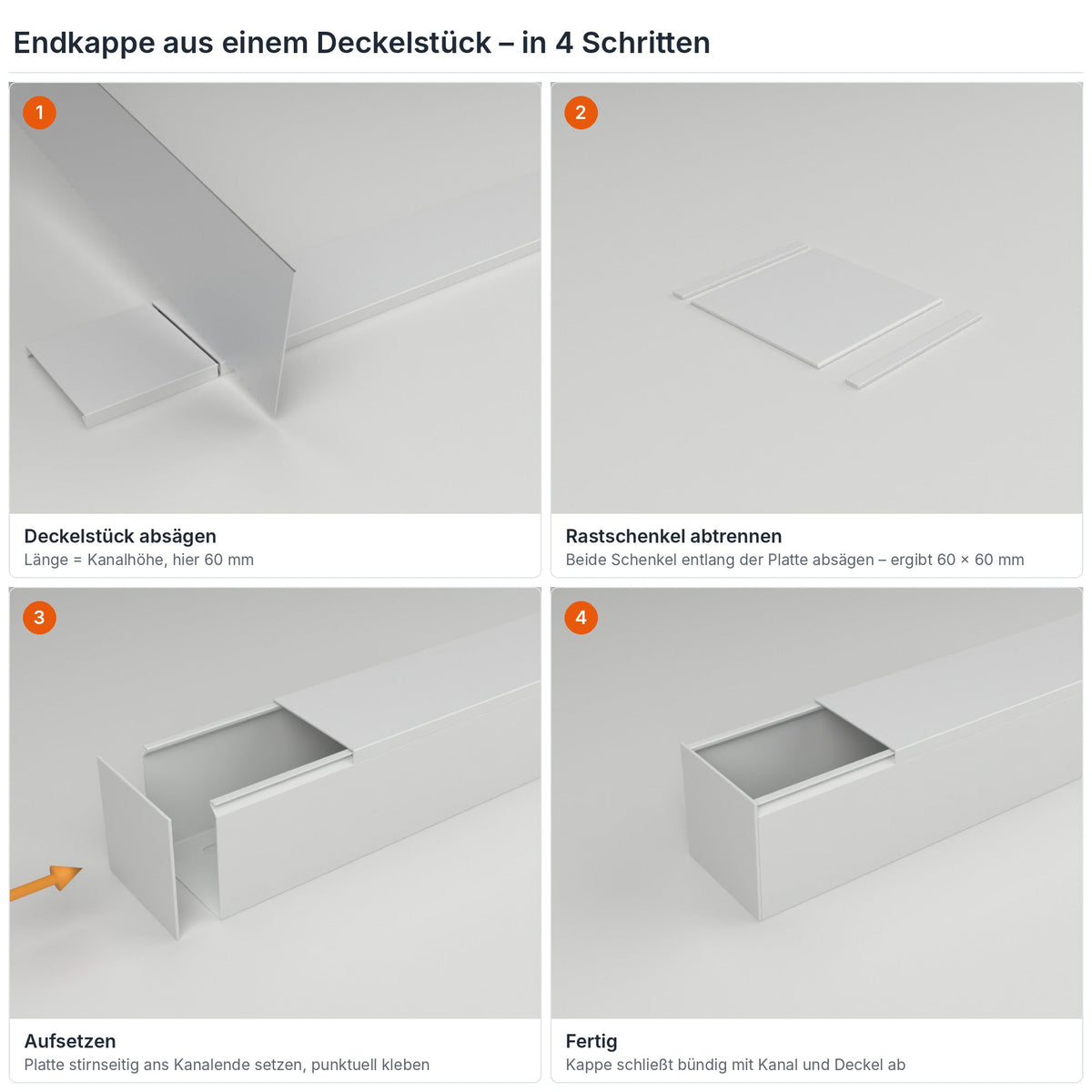 Endkappe für Kabelkanal 60×60 mm aus einem Deckelstück selbst herstellen – in 4 Schritten – Paket 10 Stangen