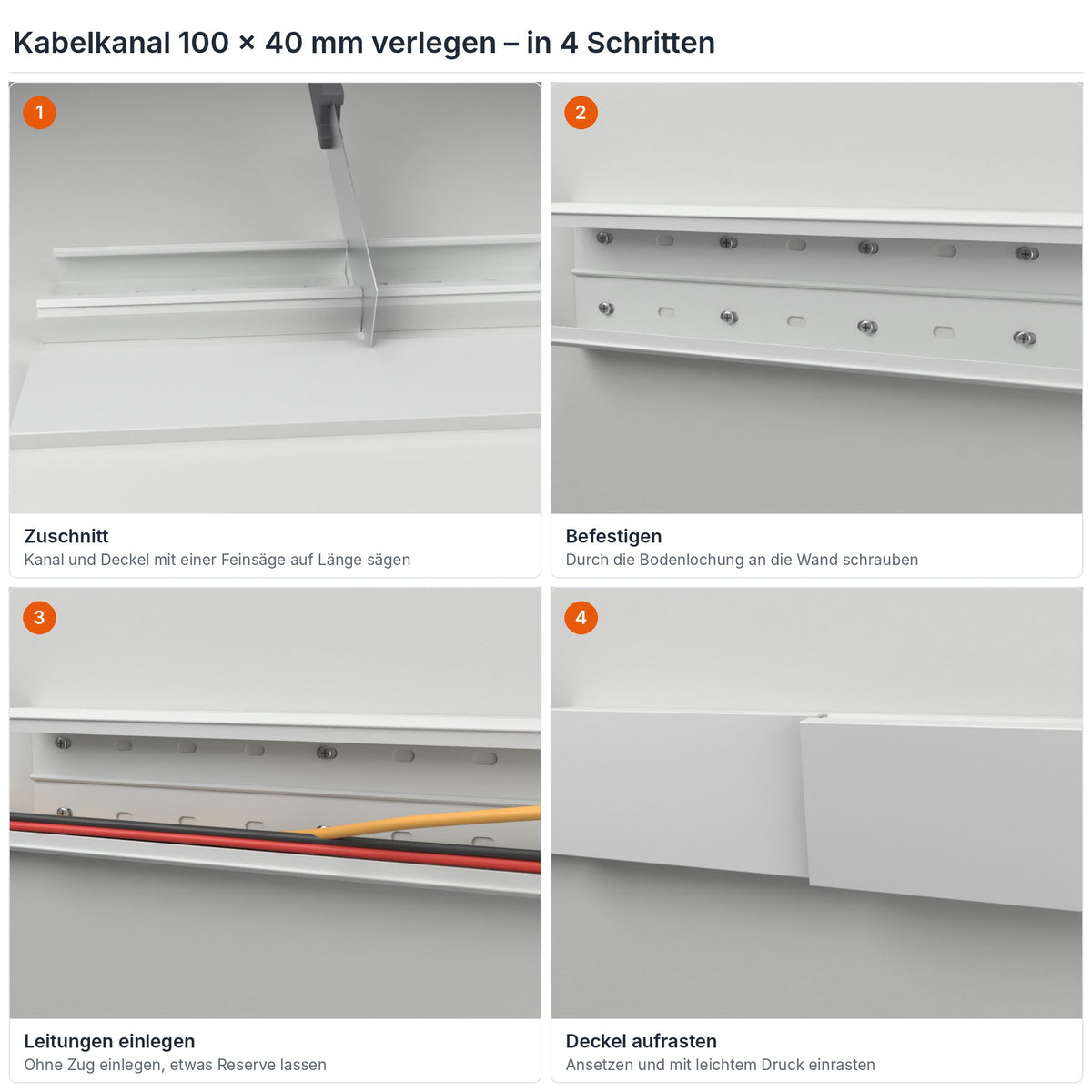 Kabelkanal 100×40 mm verlegen in 4 Schritten: Zuschnitt, Befestigen durch die Bodenlochung, Leitungen einlegen, Deckel aufrasten – Paket 10 Stangen