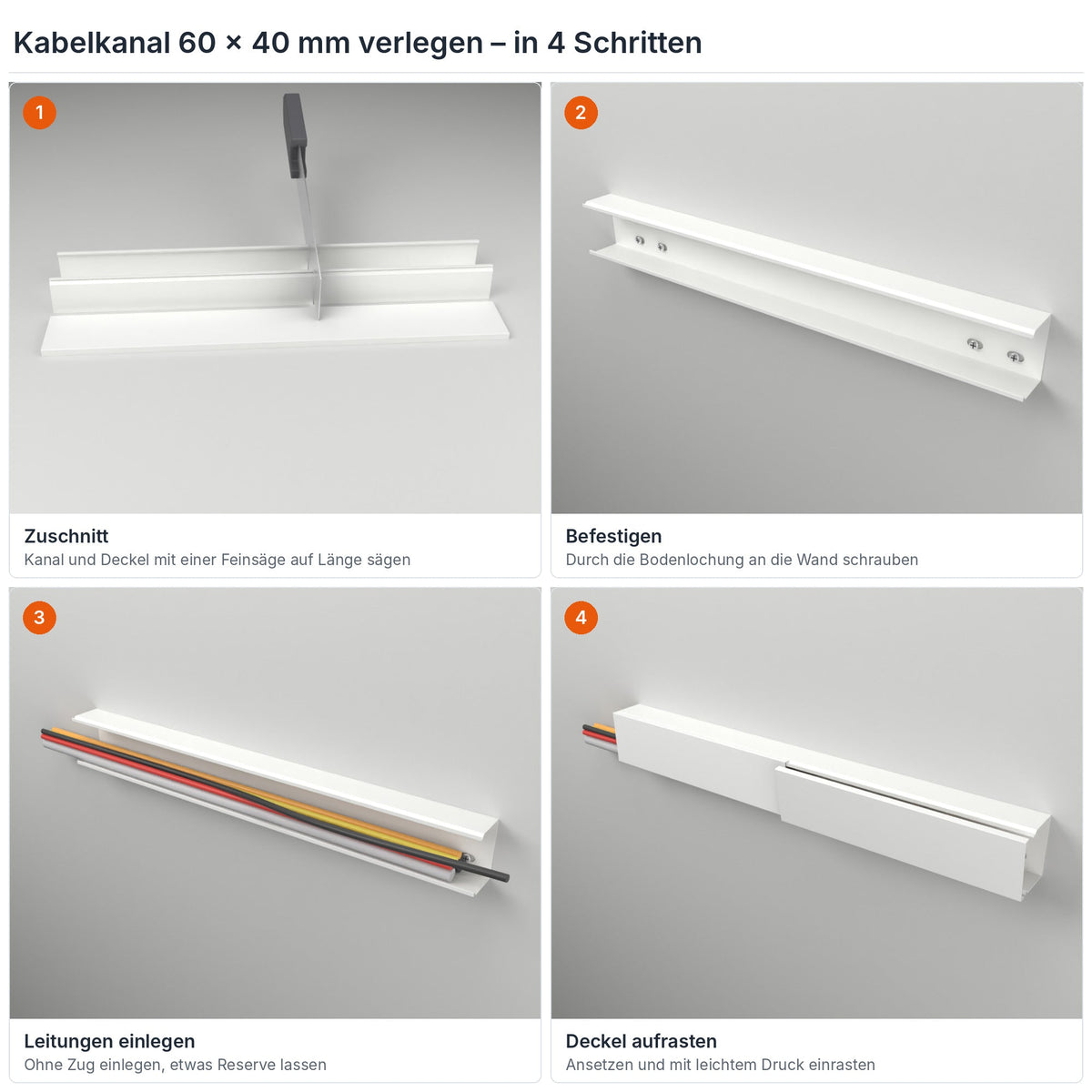 Kabelkanal 60×40 mm verlegen in 4 Schritten: Zuschnitt, Befestigen durch die Bodenlochung, Leitungen einlegen, Deckel aufrasten – Paket 20 Stangen