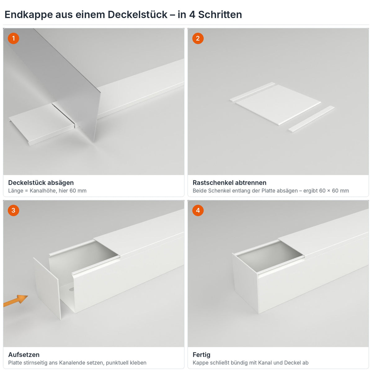 Endkappe für Kabelkanal 60×60 mm aus einem Deckelstück selbst herstellen – in 4 Schritten – Paket 10 Stangen